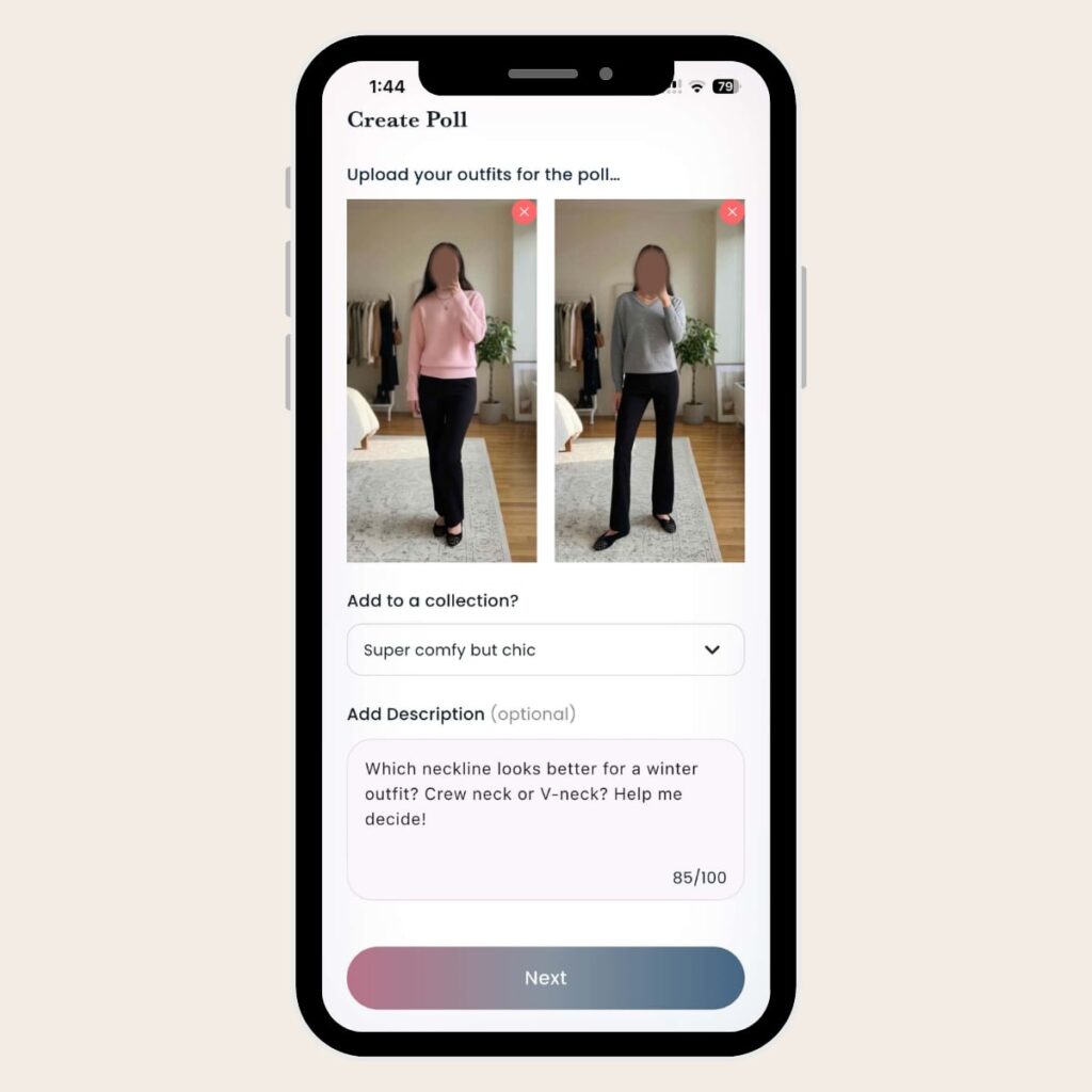 Mobile screen for creating a poll two outfit photos side by side pink top vs gray top with a collection dropdown and a description box below and a next button at the bottom Tldr winter work outfits get tricky because of layers unpredictable office temperatures and the commute If you insist on a formula try a monochrome base kick crop pants and matching shoes a merino sweater in your best neckline a third piece and your weather layer Accessories after that to show who you are The best  adjust my crown